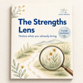 The Strengths Lens Worksheet